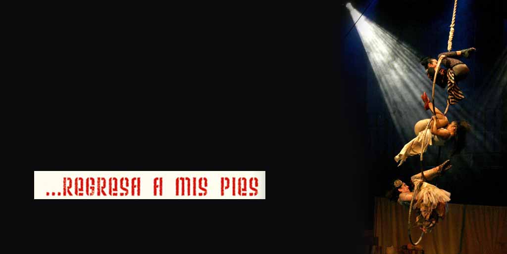 Regresa a mis pies